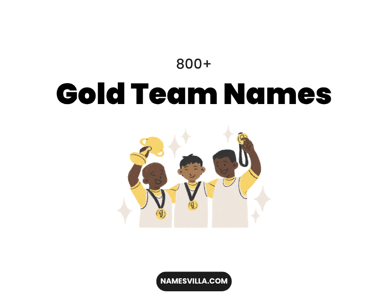 Gold Team Names