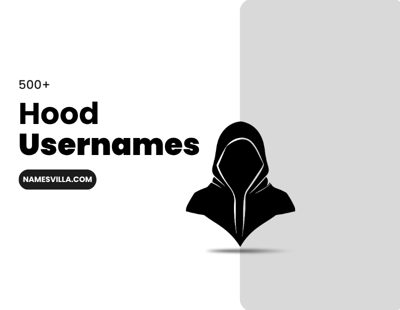 Hood Usernames