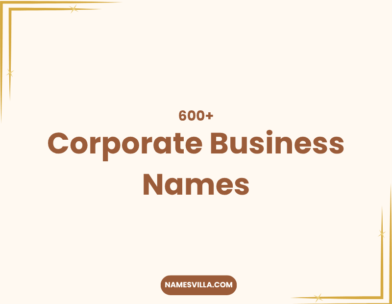 Corporate Business Names