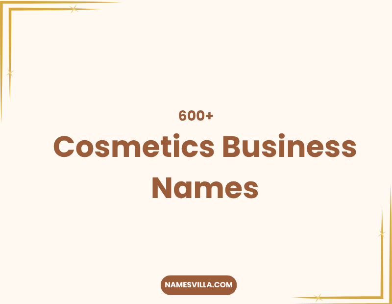 Cosmetics Business Names