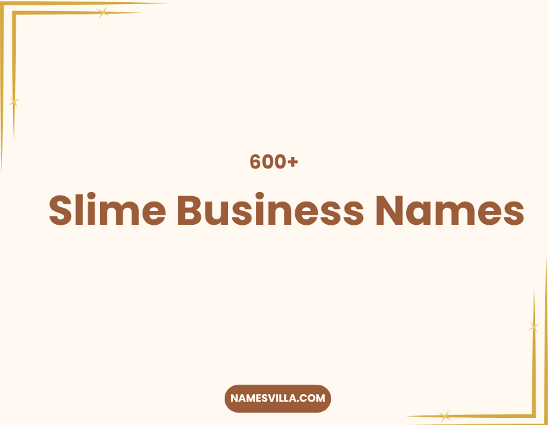 Slime Business Names